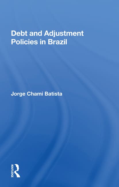 Debt and Adjustment Policies in Brazil
