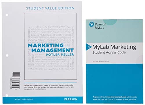 Marketing Management, Student Value Edition + 2019 Mylab Marketing with Pearson Etext -- Access Card Package [With Access Code]