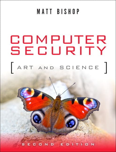 Computer Security: Art and Science (Revised)