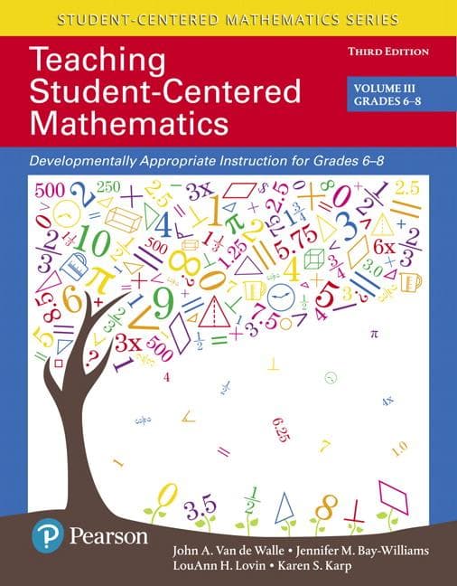 Teaching Student-Centered Mathematics: Developmentally Appropriate Instruction for Grades 6-8 (Volume 3), with Enhanced Pearson Etext -- Access Card P