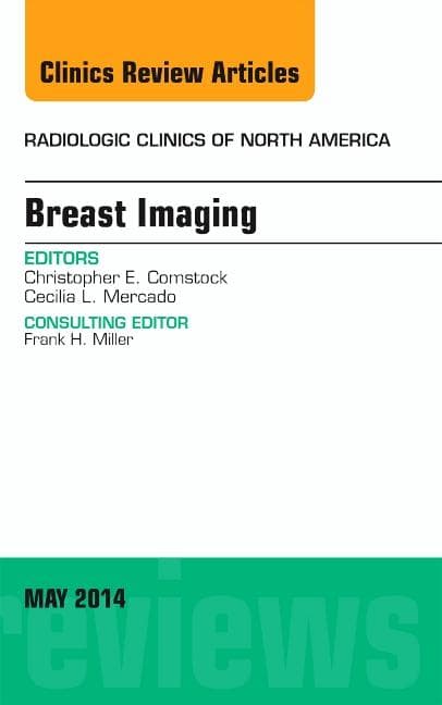 Breast Imaging, an Issue of Radiologic Clinics of North America: Volume 52-3