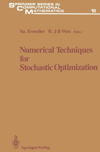 Numerical Techniques for Stochastic Optimization (Springer Series in Computational Mathematics)