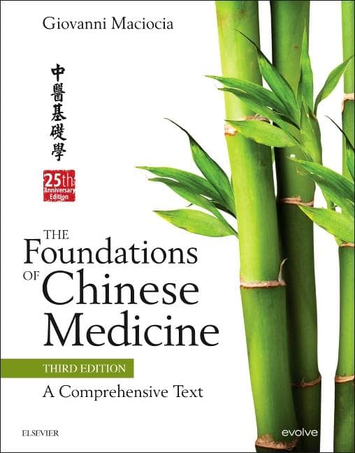 The Foundations of Chinese Medicine: A Comprehensive Text (UK)