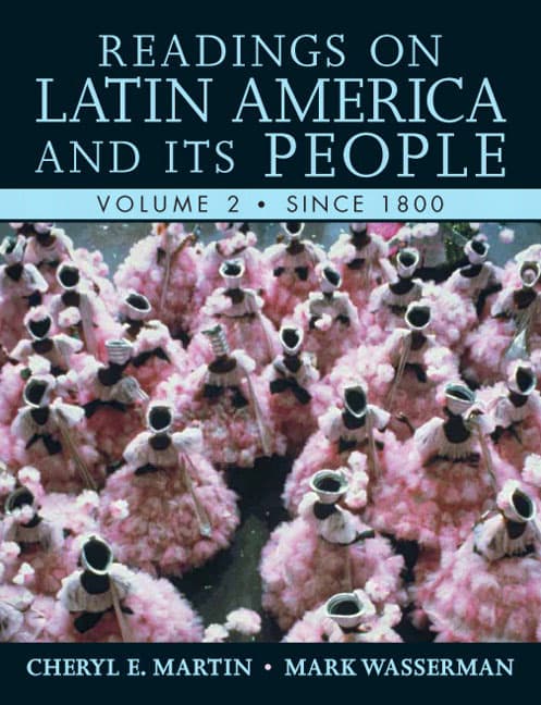 Readings on Latin America and Its People, Volume 2 (Since 1800)