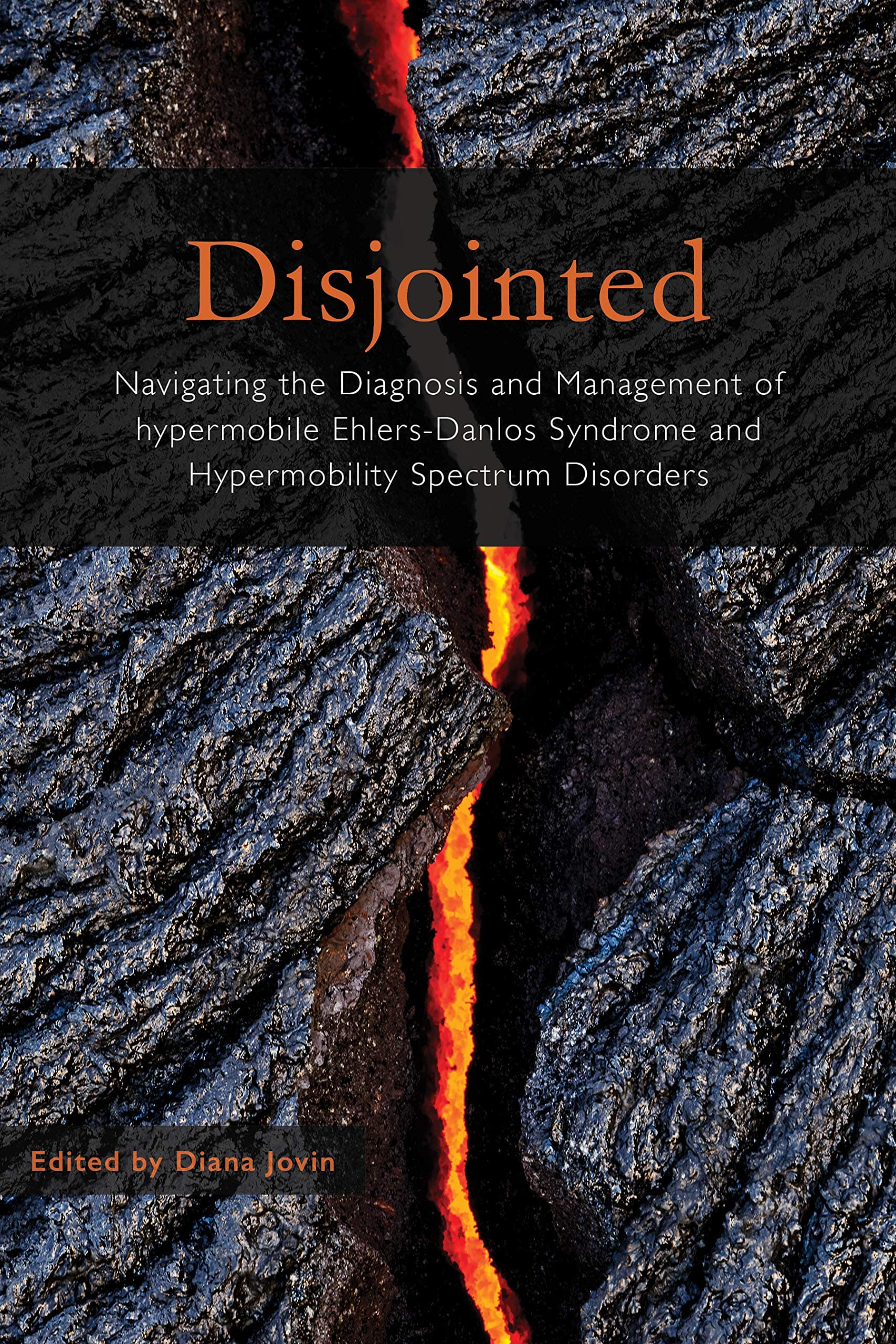 Disjointed | Navigating the Diagnosis and Management of hypermobile Ehlers-Danlos Syndrome and Hypermobility Spectrum Disorders