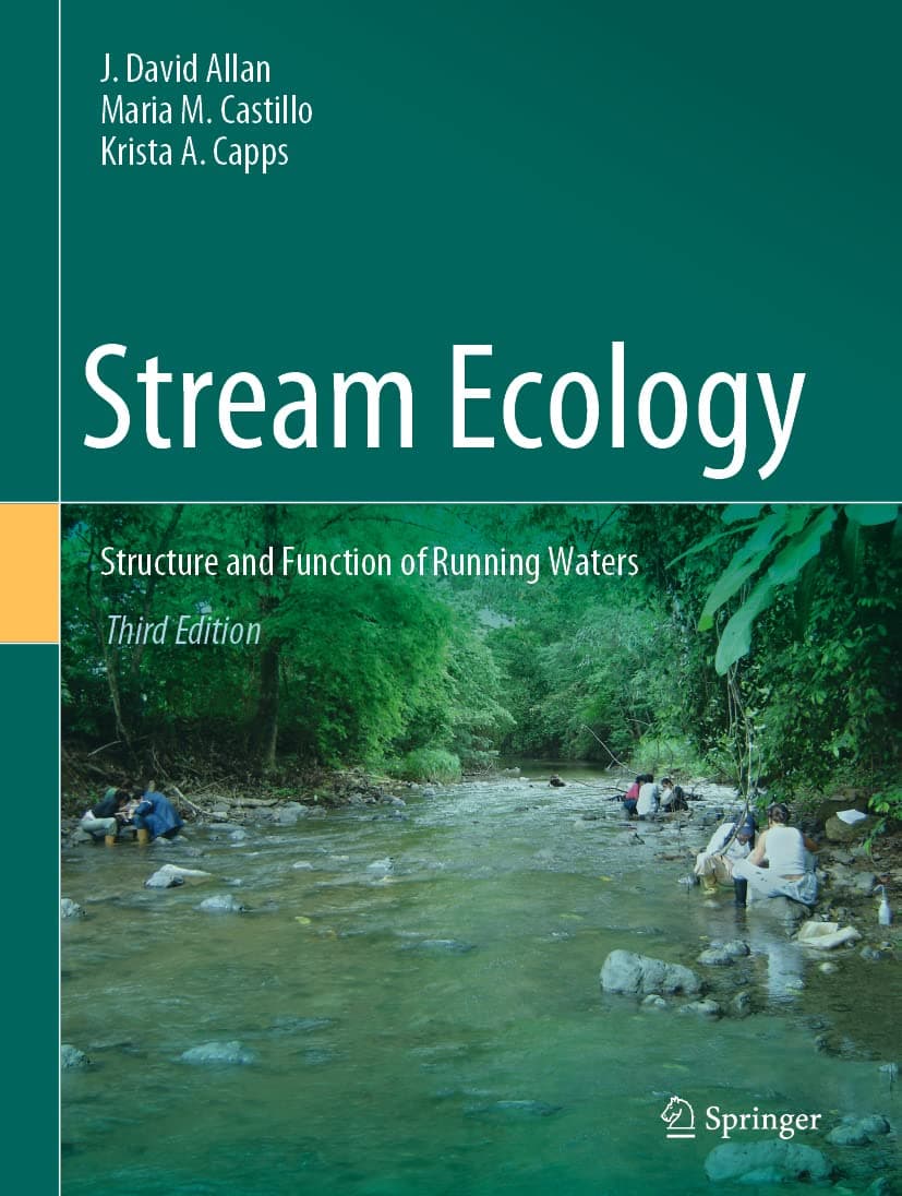 Stream Ecology: Structure and Function of Running Waters (2021)