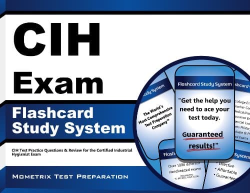 CIH Exam Flashcard Study System: CIH Test Practice Questions & Review for the Certified Industrial Hygienist Exam (Cards)