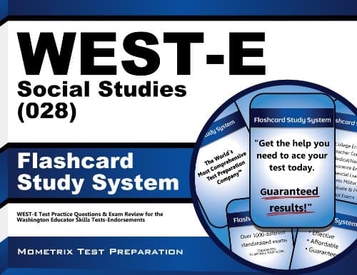 WEST-E Social Studies (028) Flashcard Study System: WEST-E Test Practice Questions & Exam Review for the Washington Educator Skills Tests-Endorsements (Cards)