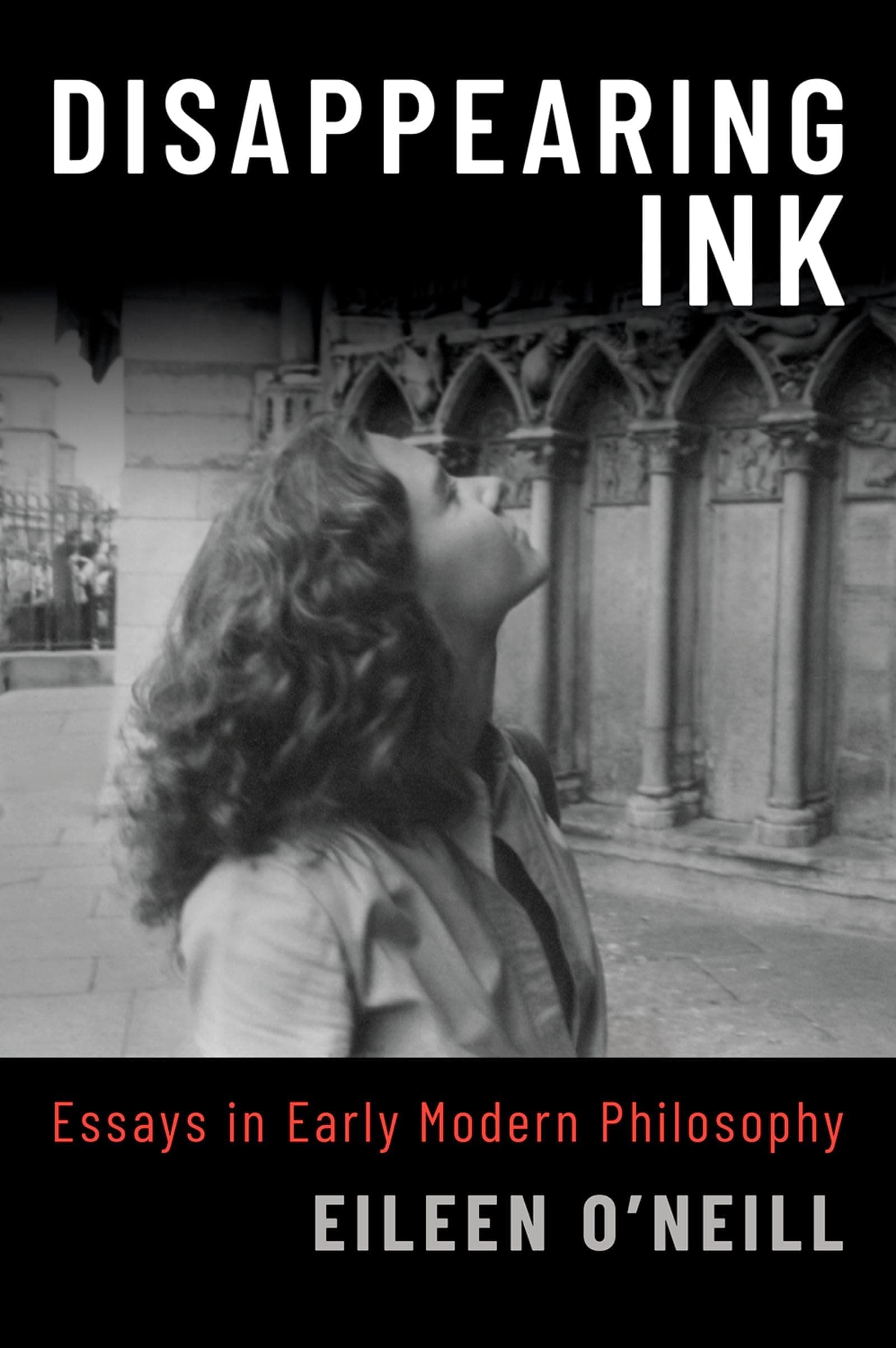 Disappearing Ink: Essays in Early Modern Philosophy