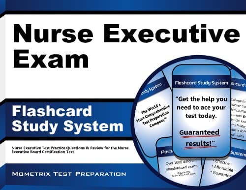 Nurse Executive Exam Flashcard Study System: Nurse Executive Test Practice Questions & Review for the Nurse Executive Board Certification Test (Cards) (Mometrix Test Preparation)