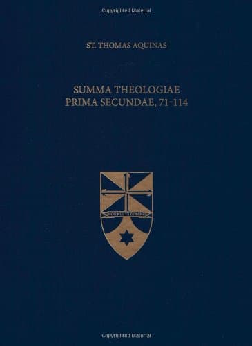Summa Theologiae Prima Secundae, 71-114 (Latin-English Edition)