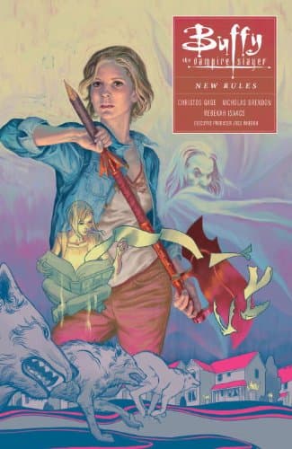 Buffy: Season Ten Volume 1 : New Rules (Buffy the Vampire Slayer)