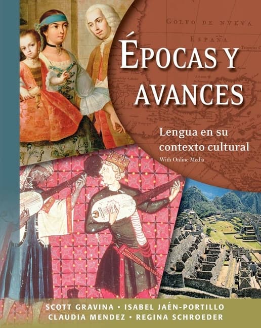 Epocas Y Avances [Student Text]: Lengua En Su Contexto Cultural: With Online Media