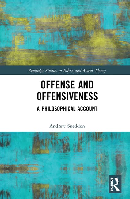 Offense and Offensiveness: A Philosophical Account