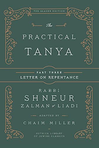 The Practical Tanya - Part Three - Letter On Repentance