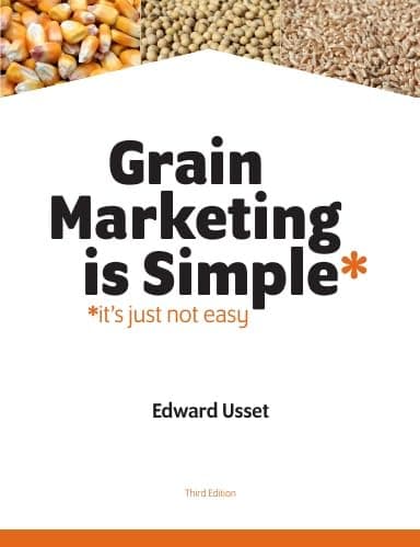 Grain Marketing is Simple - Third Edition