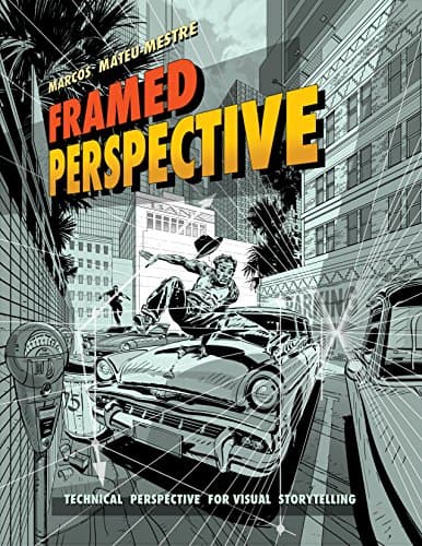 Framed Perspective Vol. 1: Technical Drawing for Visual Storytelling