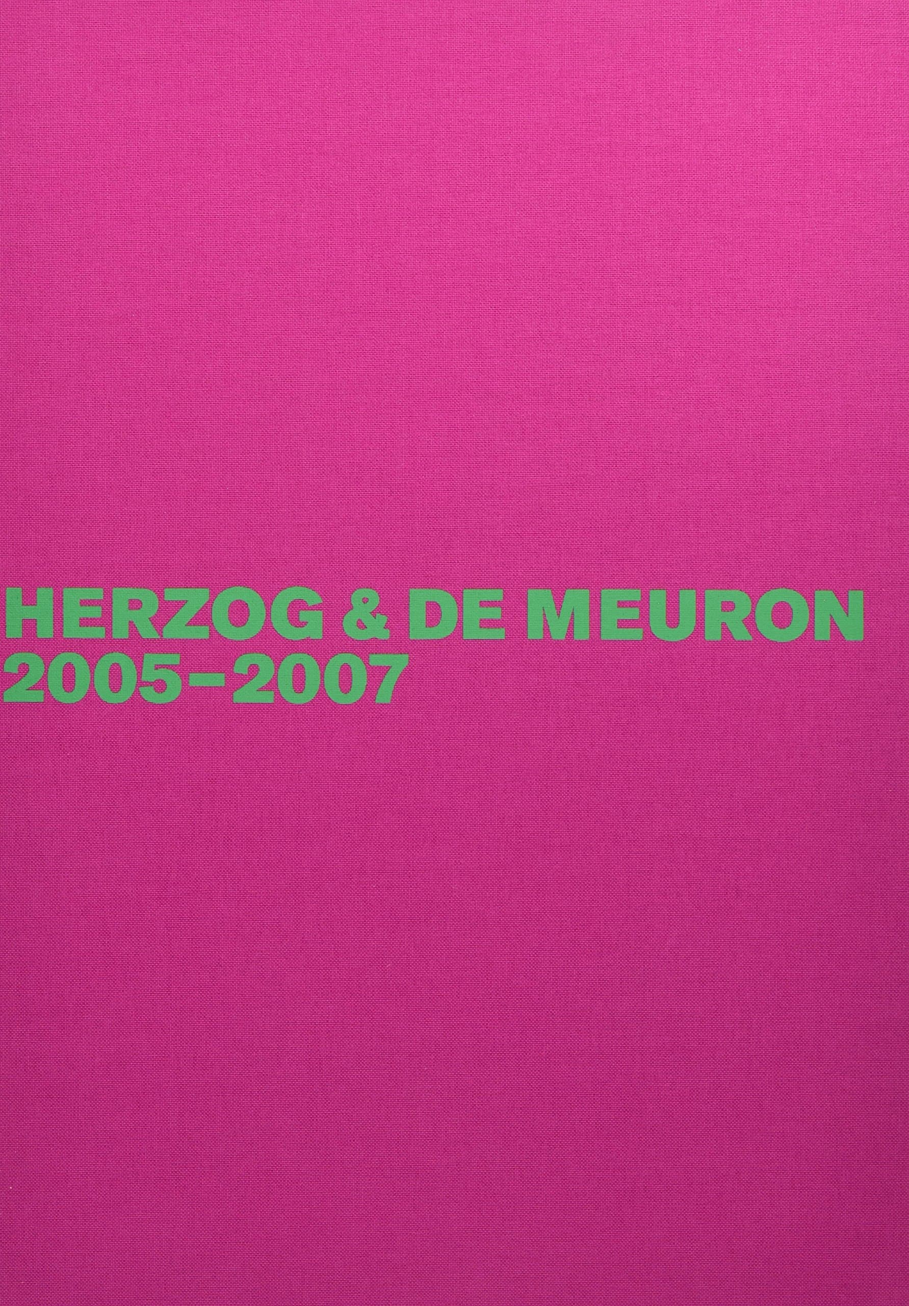 Herzog & de Meuron 2005-2007