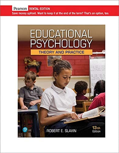 Educational Psychology: Theory and Practice [rental Edition]