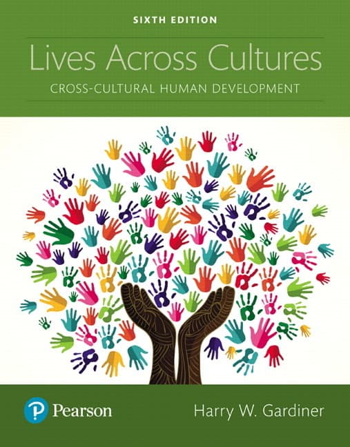 Lives Across Cultures: Cross-Cultural Human Development