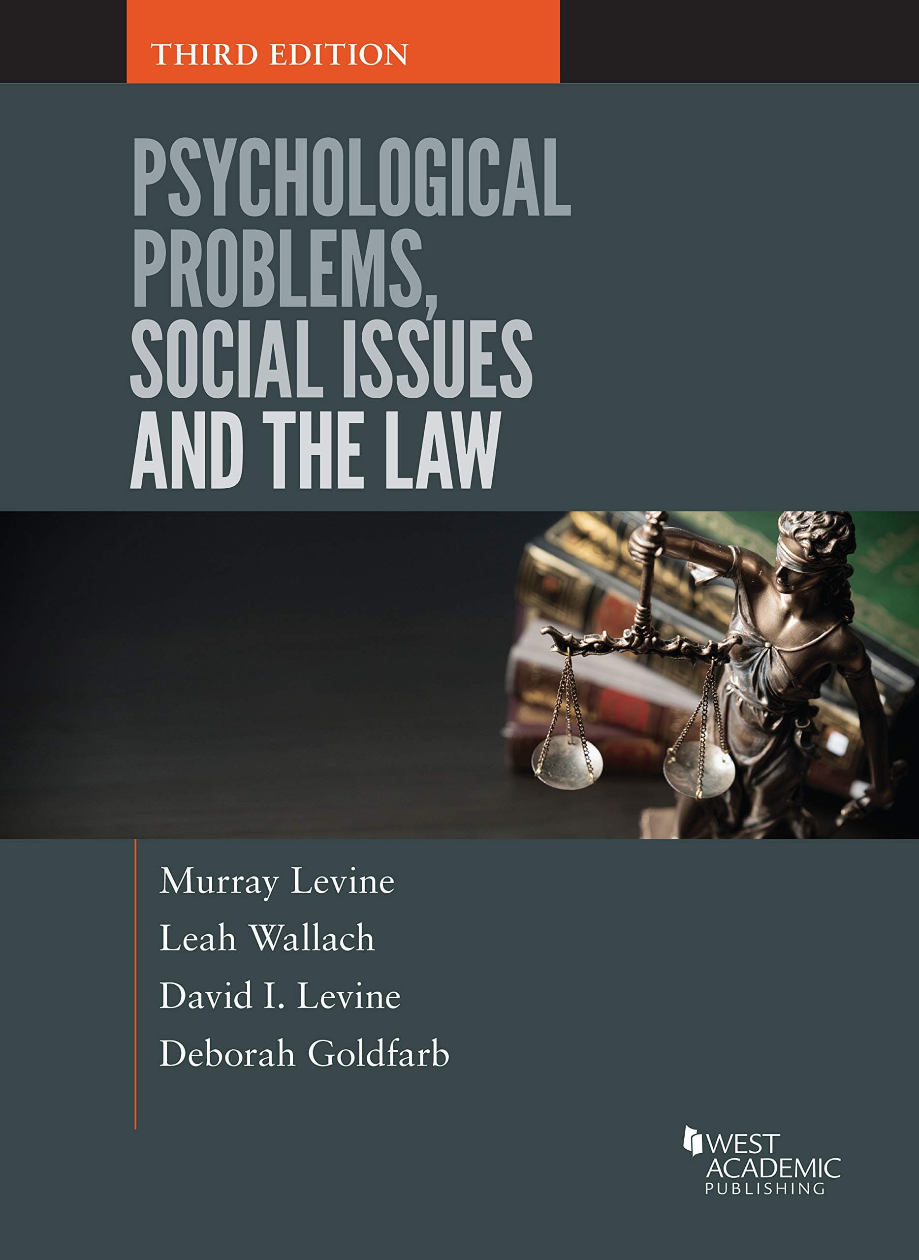 Psychological Problems, Social Issues, and Law