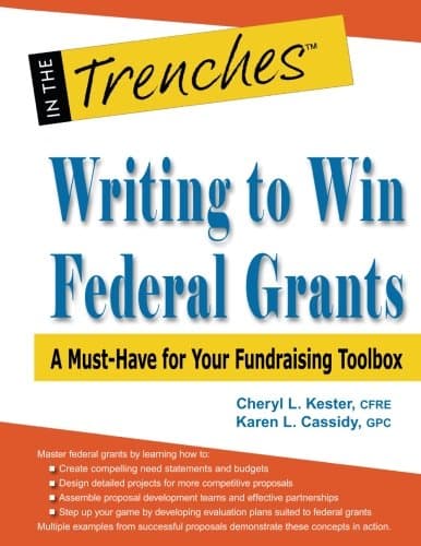 Writing to Win Federal Grants: A Must-Have for Your Fundraising Toolbox