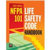 NFPA 101Â®: Life Safety CodeÂ® Handbook 2012 Edition