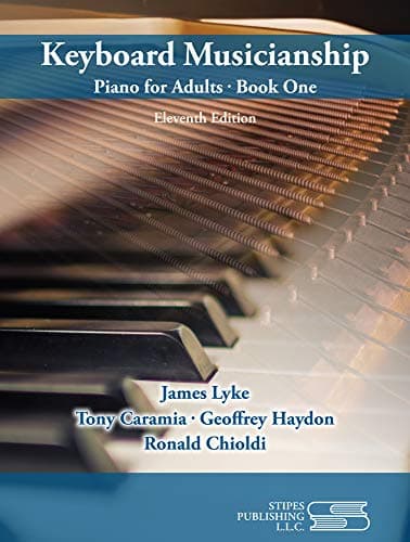 Keyboard Musicianship: Piano for Adults Book 1