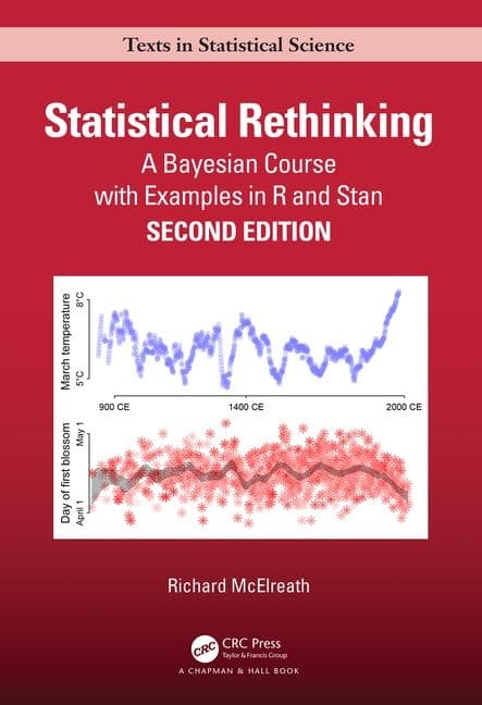 Statistical Rethinking: A Bayesian Course with Examples in R and Stan