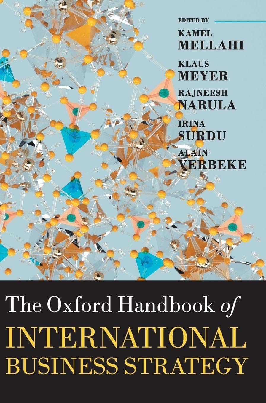 The Oxford Handbook of International Business Strategy