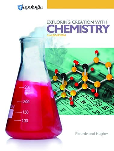 Exploring Creation with Chemistry, 3rd Edition, Textbook only