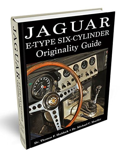 Jaguar E-Type Six-Cylinder Originality Guide