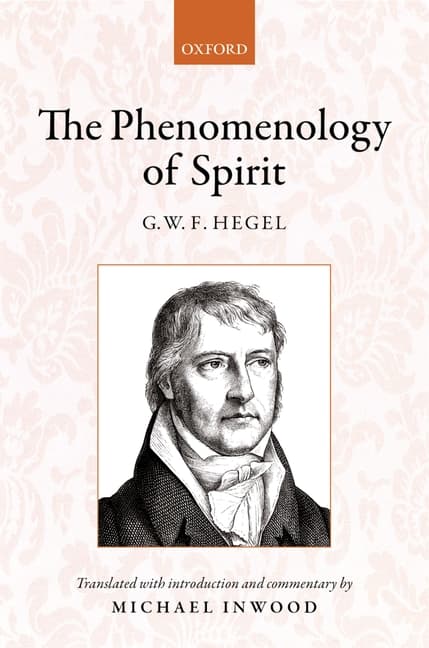Hegel: The Phenomenology of Spirit: Translated with Introduction and Commentary
