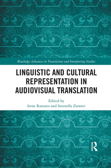 Linguistic and Cultural Representation in Audiovisual Translation