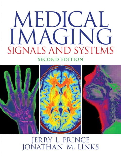 Medical Imaging Signals and Systems (Revised)