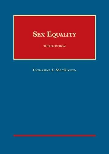 Sex Equality (University Casebook Series)