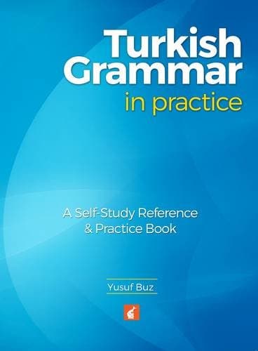 Turkish Grammar in Practice