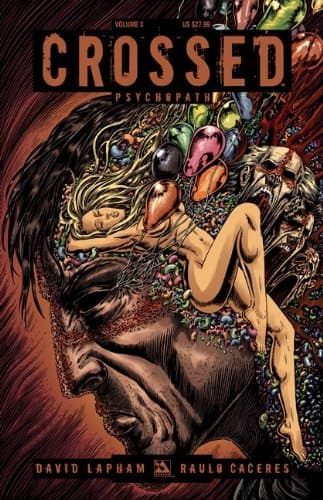 Crossed Volume 3 Hardcover