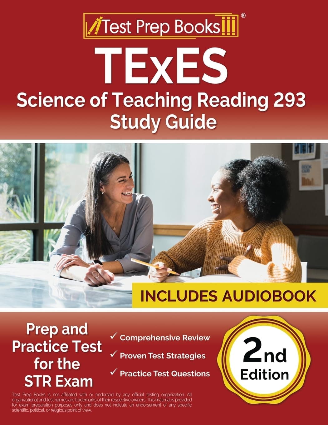 TExES Science of Teaching Reading 293 Study Guide: Prep and Practice Test for the STR Exam [2nd Edition]