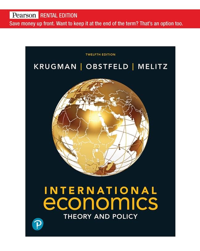 International Economics: Theory & Policy