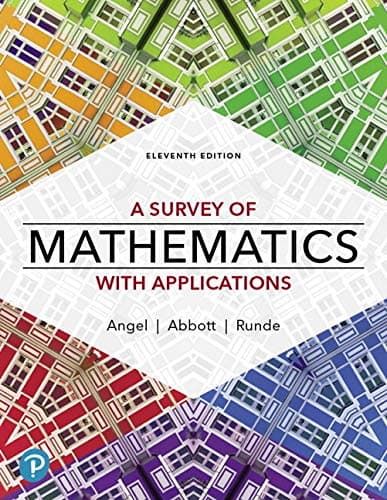 A Survey of Mathematics with Applications [rental Edition]