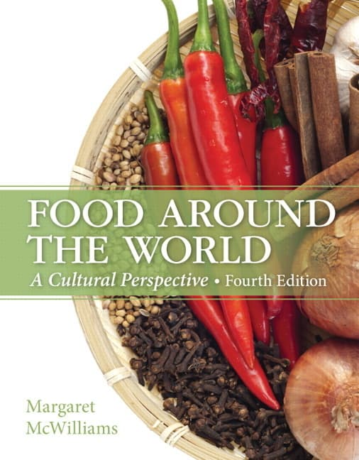 Food Around the World: A Cultural Perspective (Revised)
