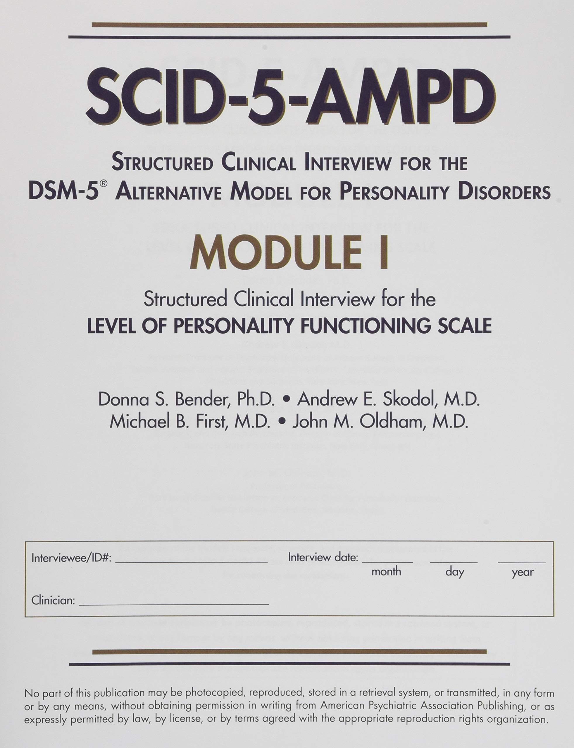 Structured Clinical Interview for the Dsm-5(r) Alternative Model for Personality Disorders (Scid-5-Ampd) Module I: Level of Personality Functioning Scale