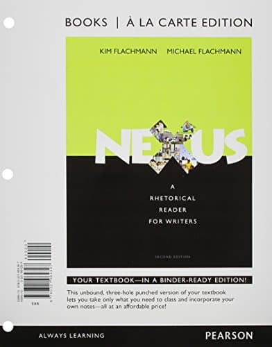 Nexus: A Rhetorical Reader for Writers