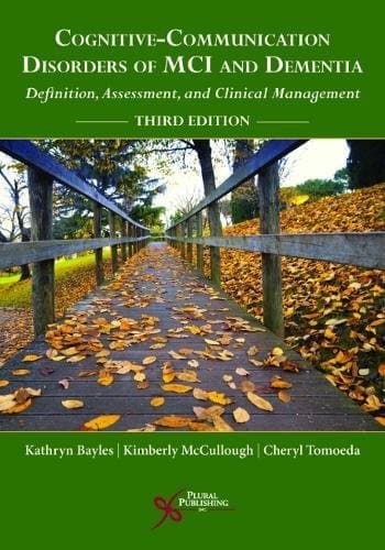 Cognitive-Communication Disorders of MCI and Dementia: Definition, Assessment, and Clinical Management