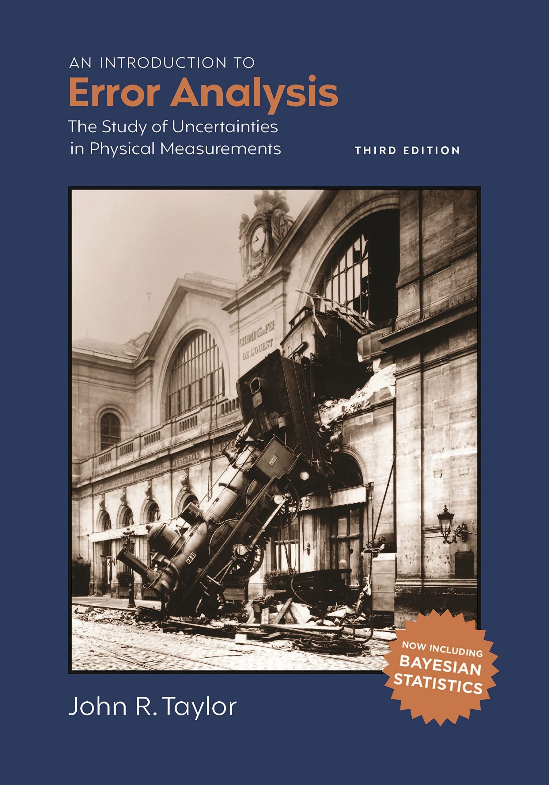 An Introduction to Error Analysis: The Study of Uncertainties in Physical Measurements