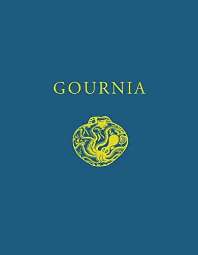 Gournia, Vasiliki, and Other Prehistoric Sites on the Isthmus of Hierapetra, Crete: Excavations of the Wells-Houston-Cramp Expeditions 1901, 1903, 1904. Second Edition
