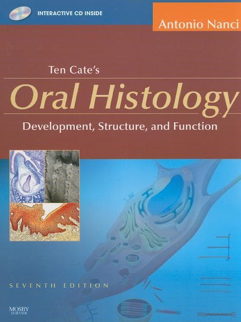 Oral Histology: Development, Structure, and Function [With CDROM]