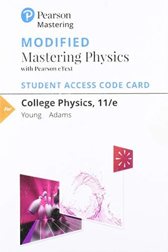 Modified Mastering Physics with Pearson Etext -- Standalone Access Card -- For College Physics