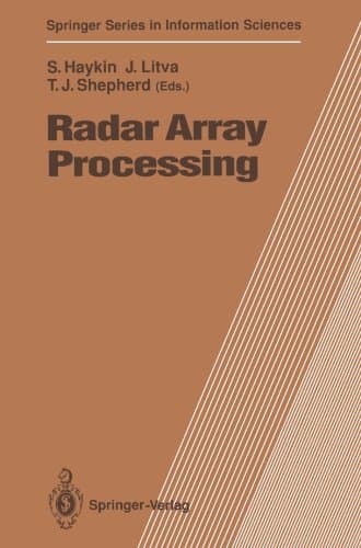 Radar Array Processing (Springer Series in Information Sciences)